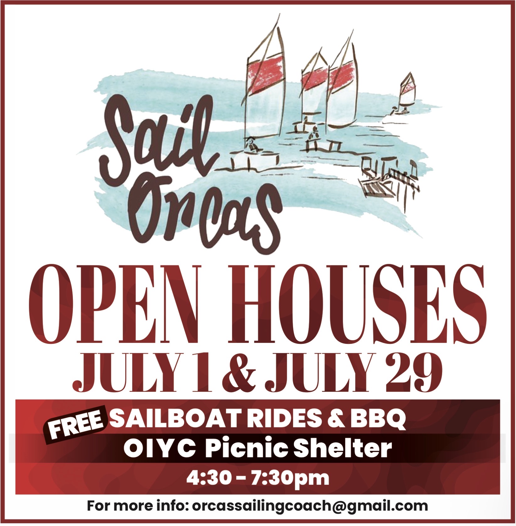 Sail Orcas Open Houses July 1 & July 29 — Free Sailboat Rides & BBQ at OIYC Picnic Shelter, 4:30–7:30pm